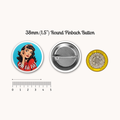 Oh là là! Pinback Button